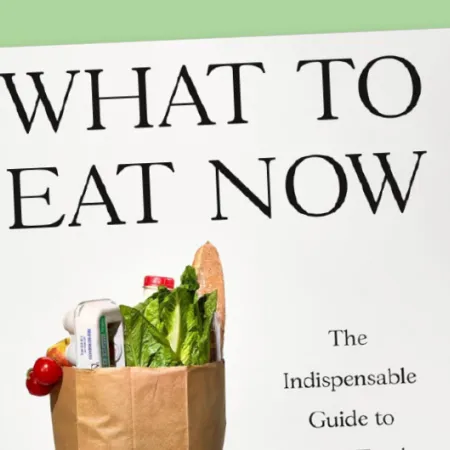 cover of What to Eat Now by Marion Nestle with